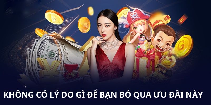 Không có lý do gì để bạn bỏ qua ưu đãi này